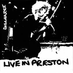Discharge : Live in Preston